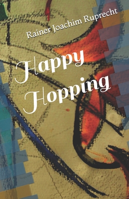 Happy Hopping - Ruprecht, Rainer Joachim