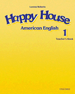 Happy House - Roberts, Lorena