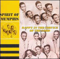 Happy in the Service of the Lord - Spirit of Memphis Quartet