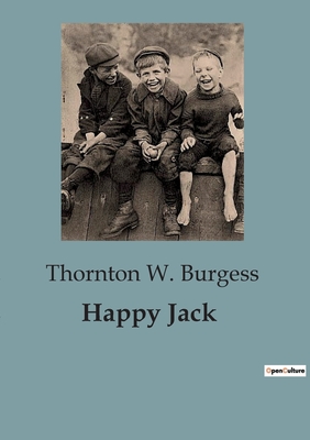Happy Jack - Burgess, Thornton W