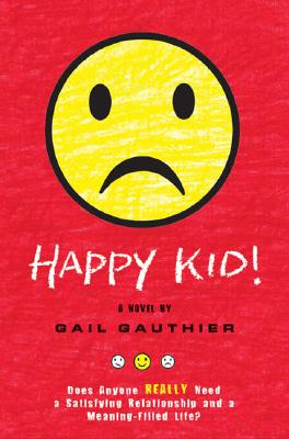 Happy Kid! - Gauthier, Gail