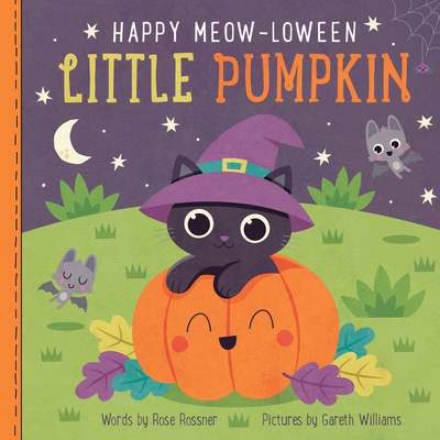 Happy Meow-Loween Little Pumpkin - Rossner, Rose, and Williams, Gareth (Illustrator)