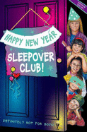 Happy New Year, Sleepover Club!: Millennium Special