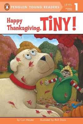 Happy Thanksgiving, Tiny! - Meister, Cari