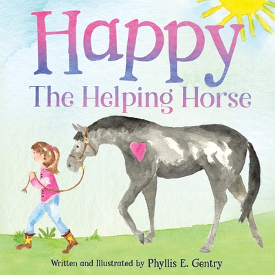 Happy the Helping Horse - 