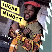 Happy Together - Sugar Minott