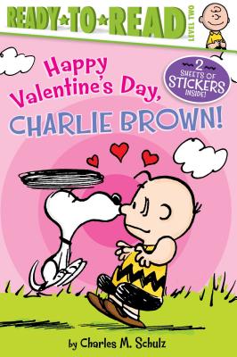 Happy Valentine's Day, Charlie Brown!: Ready-To-Read Level 2 - Schulz, Charles M, and Testa, Maggie (Adapted by)