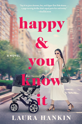 Happy & You Know It - Hankin, Laura