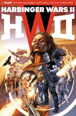 Harbinger Wars 2 - Kindt, Matt, and Heisserer, Eric, and Giorello, Toms