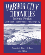 Harbor City Chronicles: The People & Culutre