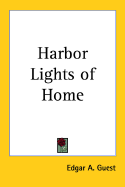 Harbor Lights of Home - Guest, Edgar Albert