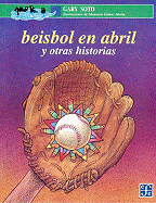 Harcourt School Publishers Cielo Abierto: Pe: Beisbol En Abril Cielo Abierto Gr 6 Beisbol En Abril 1997