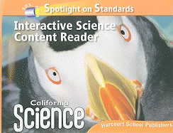 Harcourt School Publishers Science California: Interactive Science Cnt Reader Reader Student Edition Science 08 Grade 2