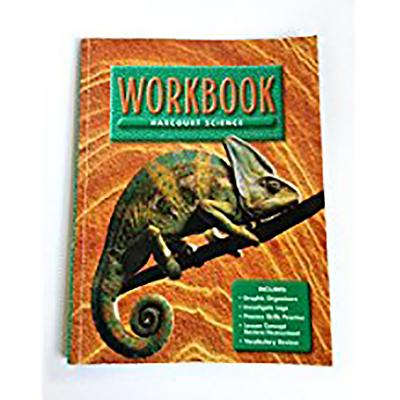 Harcourt School Publishers Science: Workbook Grade 4 - Harcourt School Publishers (Prepared for publication by)