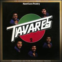 Hard Core Poetry [Bonus Tracks] - Tavares