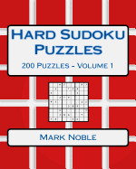 Hard Sudoku Puzzles Volume 1: Hard Sudoku Puzzles for Advanced Players