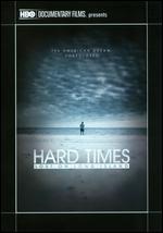 Hard Times: Lost on Long Island - Marc Levin