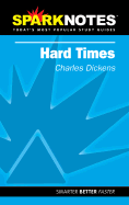 Hard Times (Sparknotes Literature Guide)