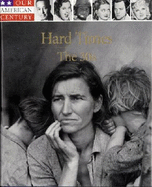 Hard Times: The 30s