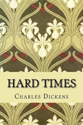 Hard Times - Dickens