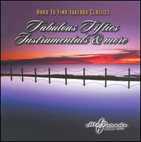 Hard to Find Jukebox Classics: Fabulous Fifties Instrumentals and More - Various Artists