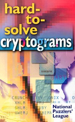 Hard-To-Solve Cryptograms - National Puzzlers League