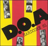 Hardcore '81 - D.O.A.