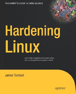 Hardening Linux - Turnbull, James