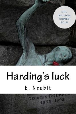 Harding's luck - Nesbit, E