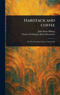 Hardtack and Coffee