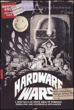 Hardware Wars - Ernie Fosselius