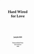 Hardwired for Love