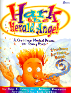 Hark! the Herald Angels: A Christmas Musical Drama for Young Voices