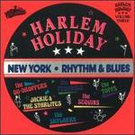 Harlem Holiday: New York Rhythm & Blues, Vol. 3