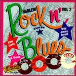 Harlem Rock n' Blues, Vol. 2