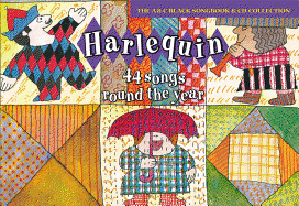 Harlequin: 44 Songs Round the Year