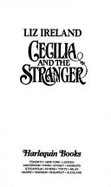 Harlequin Historical #286: Cecilia and the Stranger