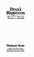 Harlequin Presents #1775: Never a Bride - Hamilton, Diana