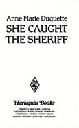 Harlequin Super Romance #700: She Caught the Sheriff