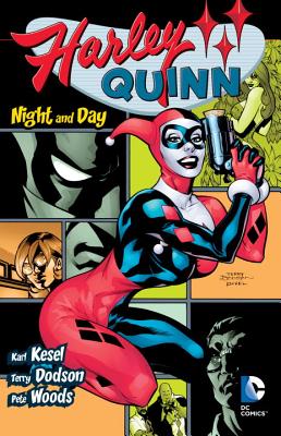 Harley Quinn: Night And Day - Kesel, Karl