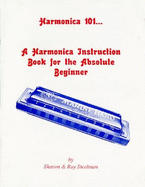 Harmonica 101: An Instructional Guide for the Absolute Beginner