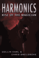 Harmonics: Rise of the Magician