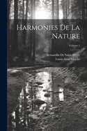 Harmonies de la Nature; Volume 1