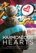 Harmonious Hearts 2018: Stories from the Young Author Challenge Volume 5
