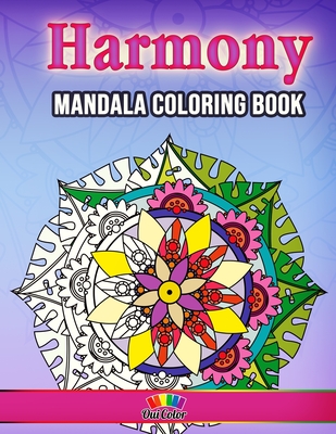 Harmony: 30 Stress Reducing Designs - Color, Oui