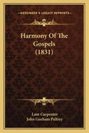 Harmony of the Gospels (1831)