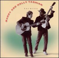 Harmony - Barry & Holly Tashian