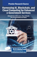 Harnessing Ai, Blockchain, and Cloud Computing for Enhanced E-Government Services