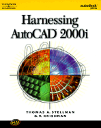 Harnessing AutoCAD 2000i