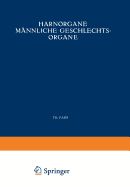 Harnorgane Mannliche Geschlechtsorgane: Erster Teil Niere - Fahr, Th, and Gruber, Georg B, and Koch, Max, Dr.